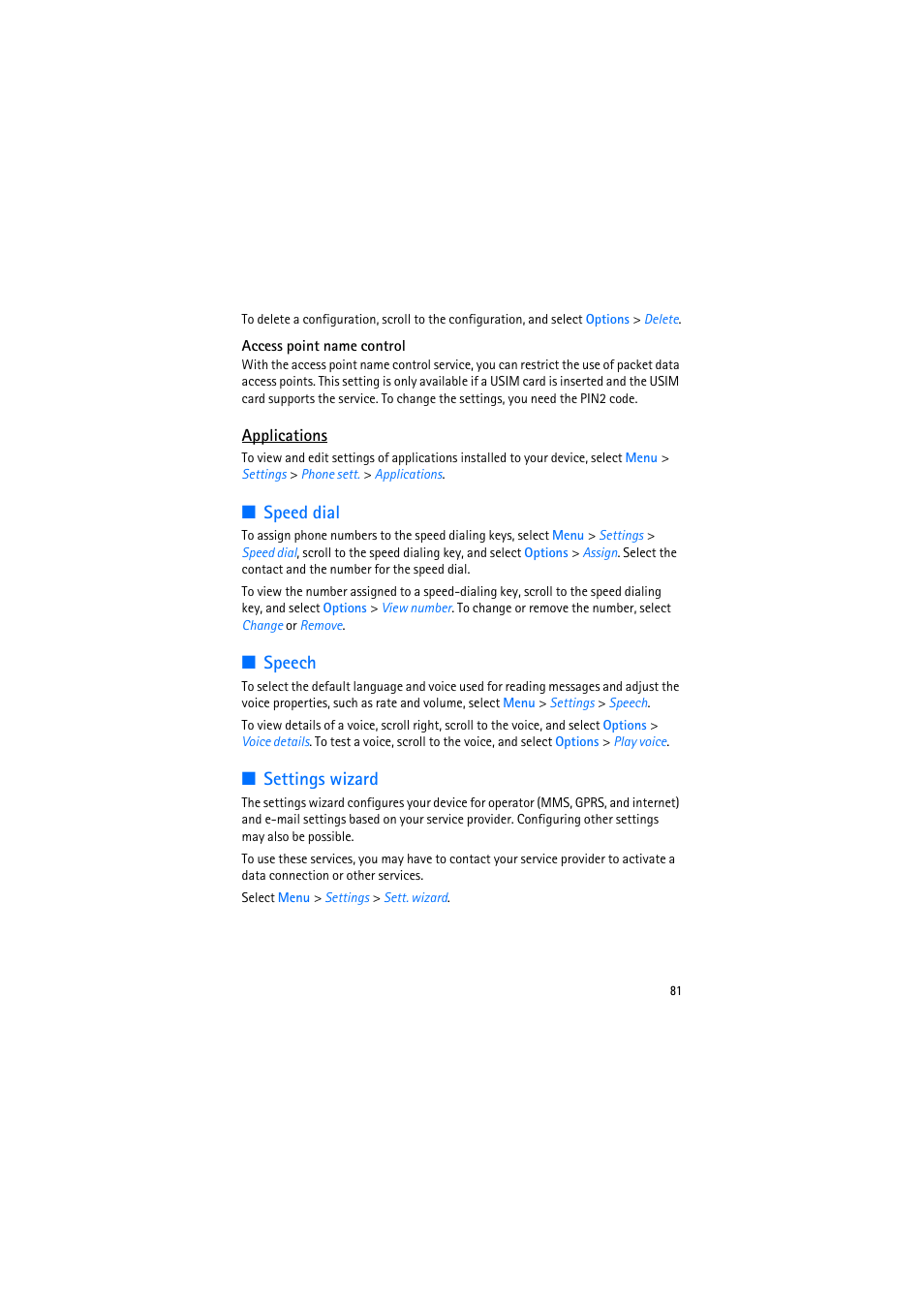 Access point name control, Applications, Speed dial | Speech, Settings wizard, Speed dial speech settings wizard | Nokia 6110 Navigator User Manual | Page 81 / 109