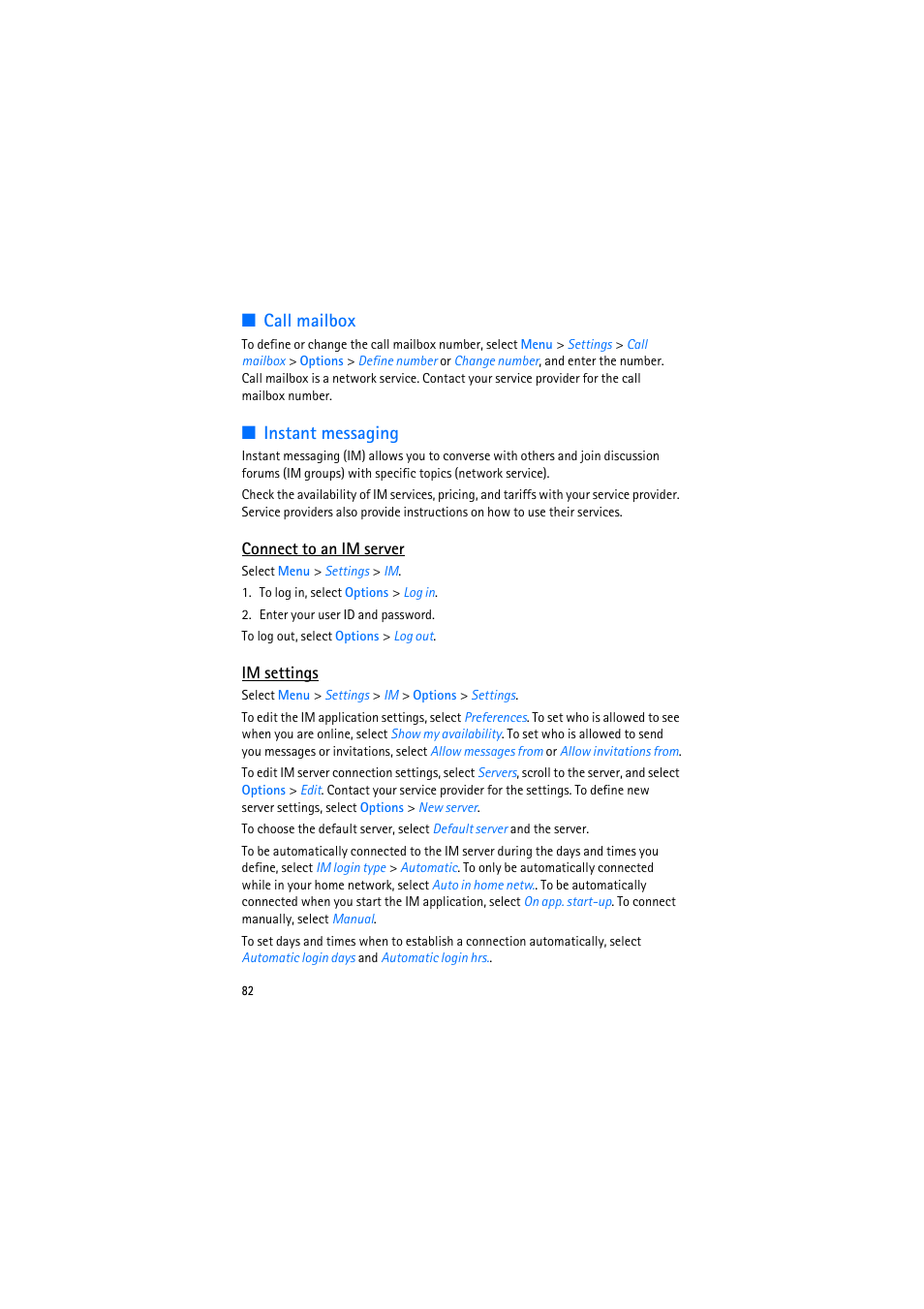 Call mailbox, Instant messaging, Connect to an im server | Im settings, Call mailbox instant messaging | Nokia 6110 Navigator User Manual | Page 82 / 109