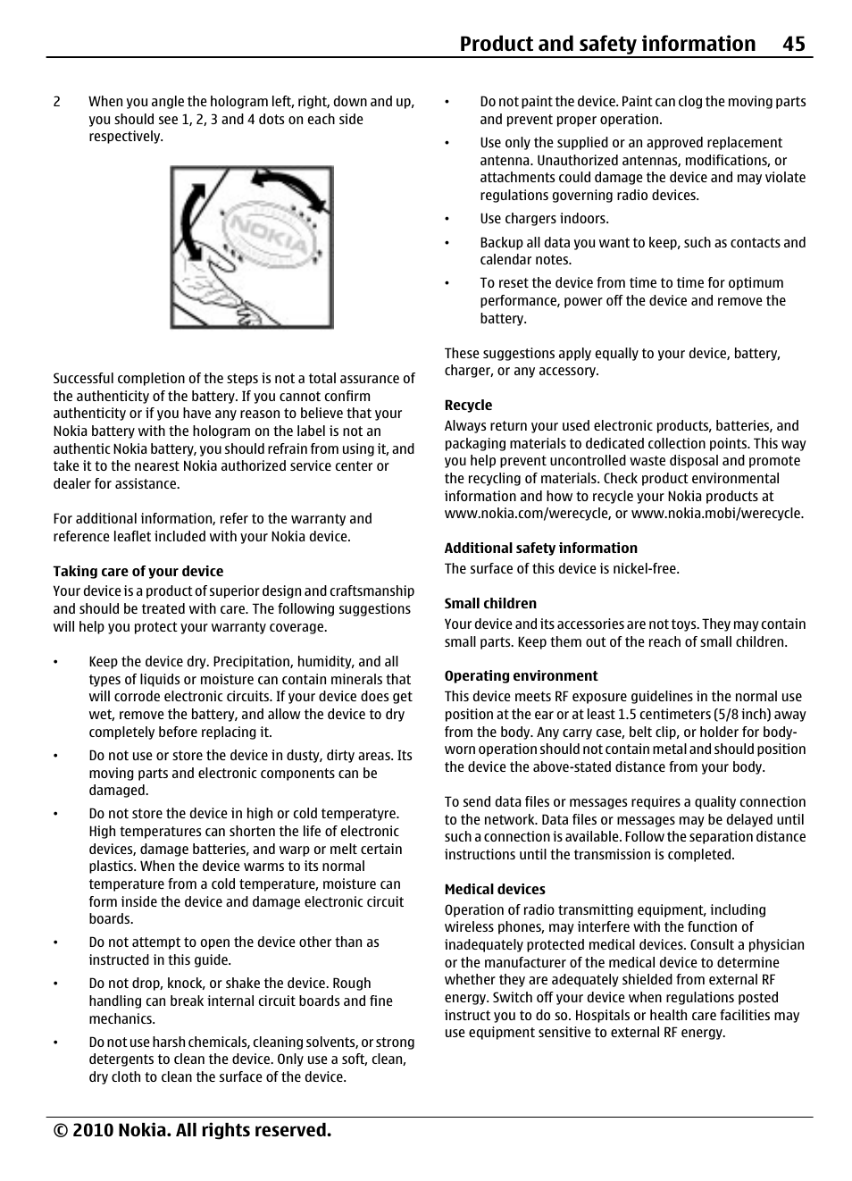 Taking care of your device, Recycle, Additional safety information | Small children, Operating environment, Medical devices, Product and safety information 45, 2010 nokia. all rights reserved | Nokia 3710 Fold User Manual | Page 45 / 51