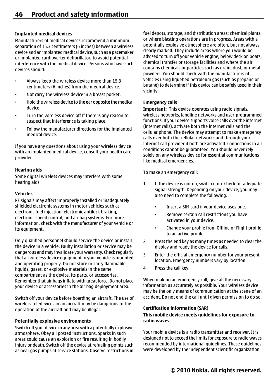 Implanted medical devices, Hearing aids, Vehicles | Potentially explosive environments, Emergency calls, Certification information (sar), 46 product and safety information, 2010 nokia. all rights reserved | Nokia 3710 Fold User Manual | Page 46 / 51