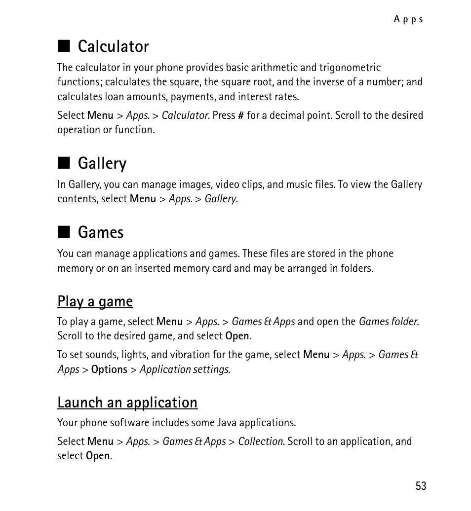 Calculator, Gallery, Games | Play a game, Launch an application, Calculator gallery games, Play a game launch an application | Nokia X2-01 User Manual | Page 53 / 73