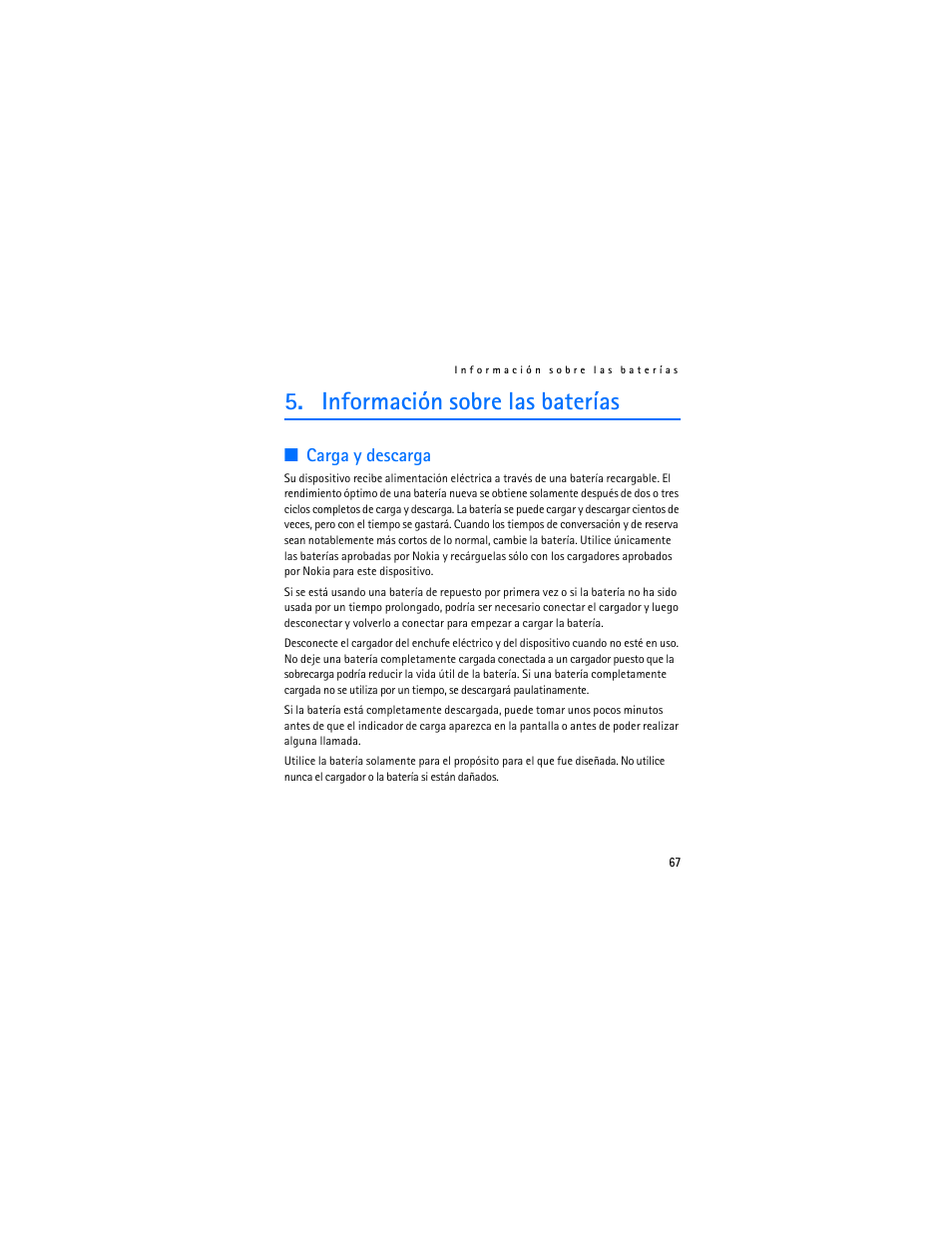 Información sobre las baterías, Carga y descarga, Información sobre | Las baterías | Nokia 1112 User Manual | Page 68 / 89