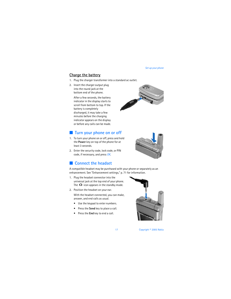 Turn your phone on or off, Connect the headset, Charge the battery | Nokia 6256i User Manual | Page 18 / 123