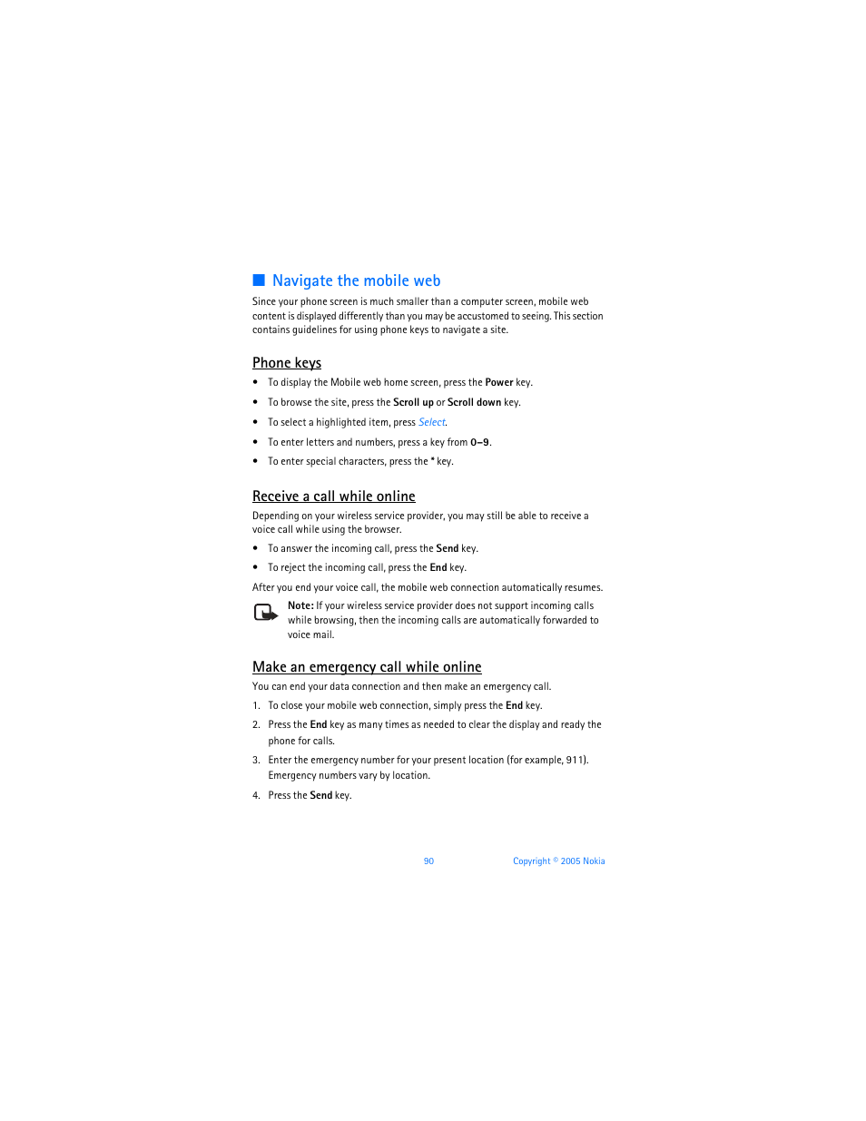 Navigate the mobile web, Phone keys, Receive a call while online | Make an emergency call while online | Nokia 6256i User Manual | Page 91 / 123