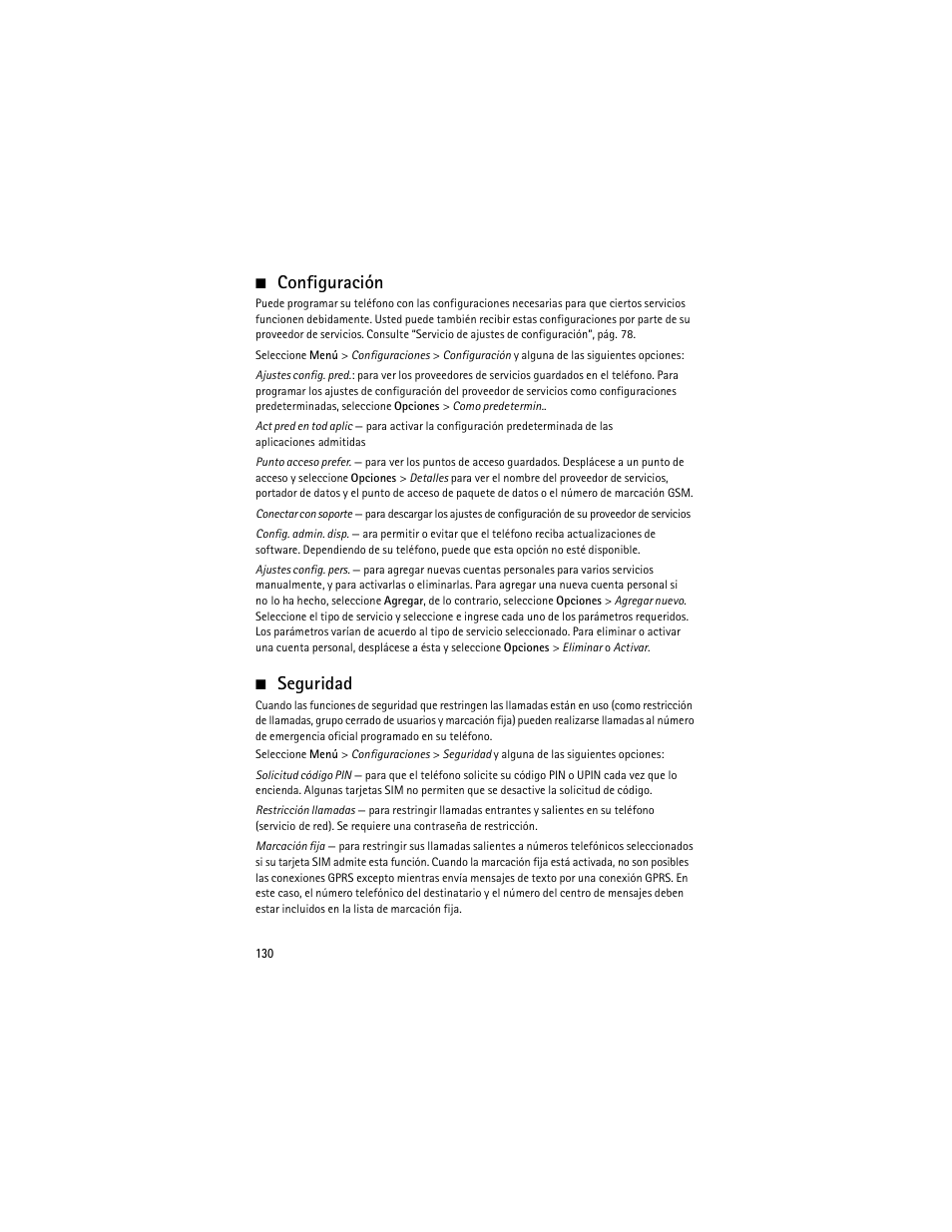 Configuración, Seguridad, Seguridad”, pág. 130 | Seguridad”, pá, Configuración”, pá | Nokia 6263 User Manual | Page 131 / 153