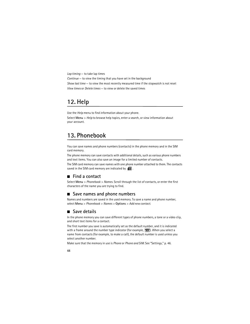 Help, Phonebook, Find a contact | Save names and phone numbers, Save details, E “find a contact, Ee “save details | Nokia 6263 User Manual | Page 45 / 153