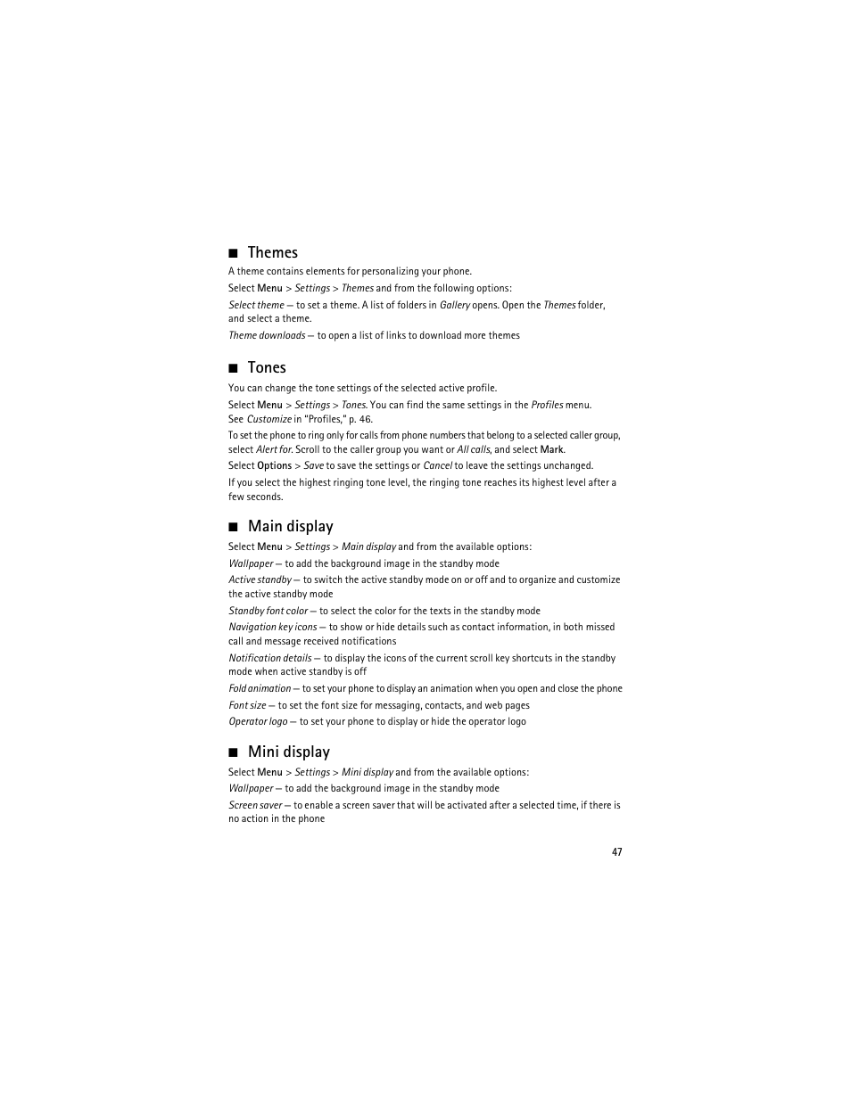 Themes, Tones, Main display | Mini display, Themes tones main display mini display | Nokia 6263 User Manual | Page 48 / 153
