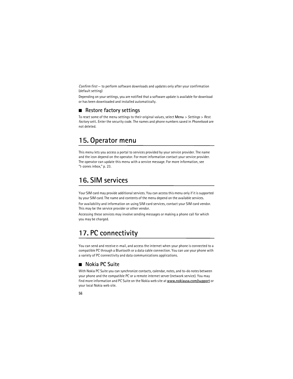 Restore factory settings, Operator menu, Sim services | Pc connectivity, Nokia pc suite | Nokia 6263 User Manual | Page 57 / 153