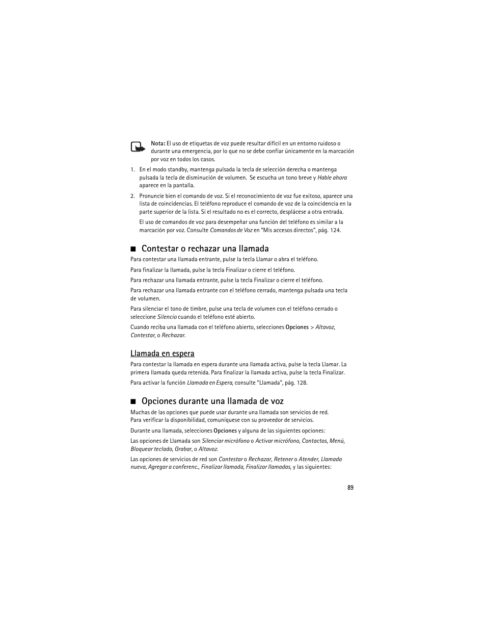 Contestar o rechazar una llamada, Opciones durante una llamada de voz, Llamada en espera | Nokia 6263 User Manual | Page 90 / 153