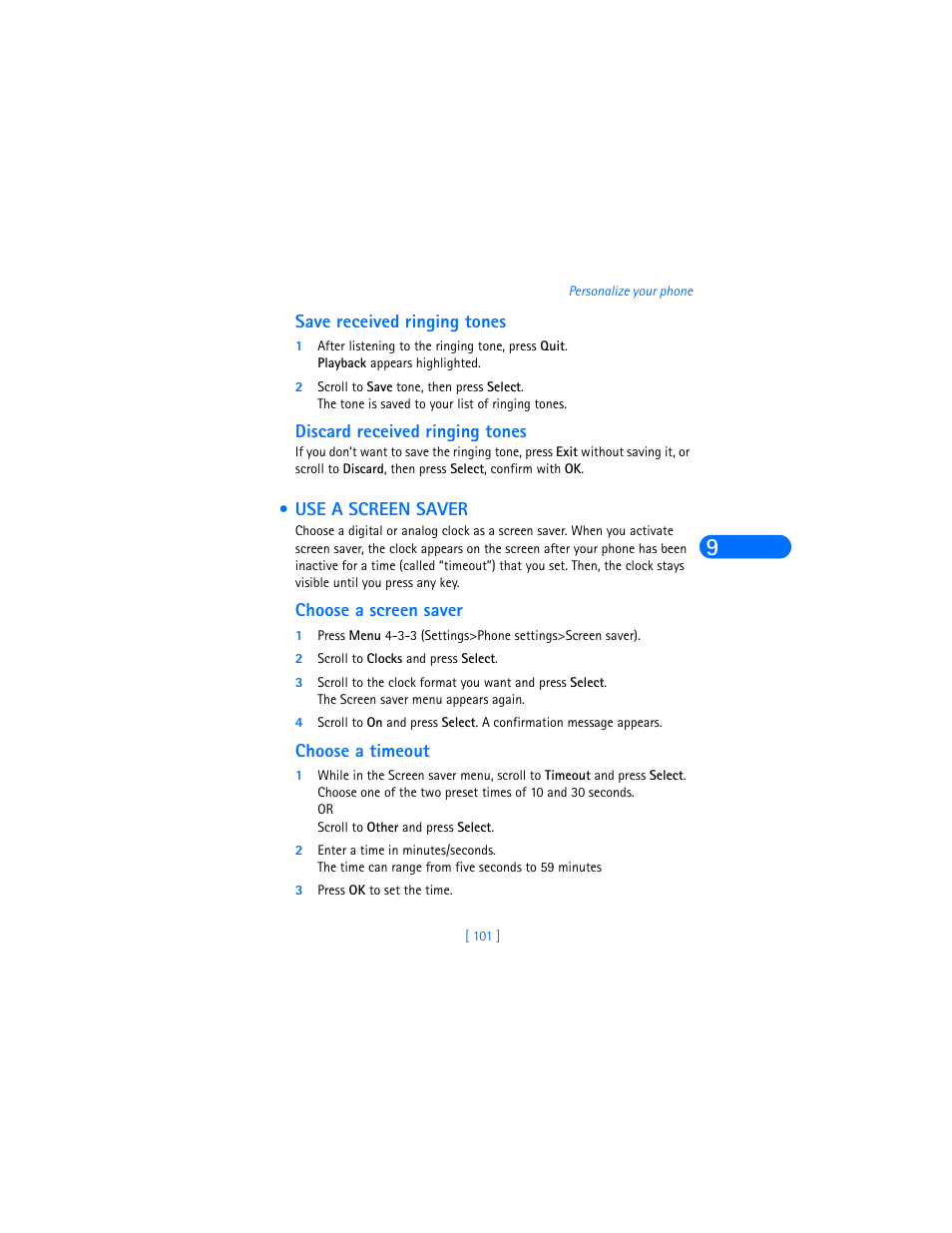 Save received ringing tones, Discard received ringing tones, Use a screen saver | Choose a screen saver, 2 scroll to clocks and press select, Choose a timeout, 3 press ok to set the time | Nokia 6590i User Manual | Page 110 / 217