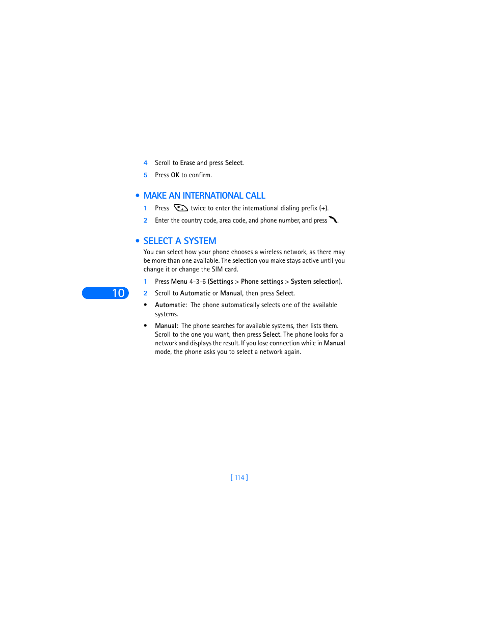 4 scroll to erase and press select, 5 press ok to confirm, Make an international call | Select a system, 2 scroll to automatic or manual, then press select, Your phone and other devices | Nokia 6590i User Manual | Page 123 / 217