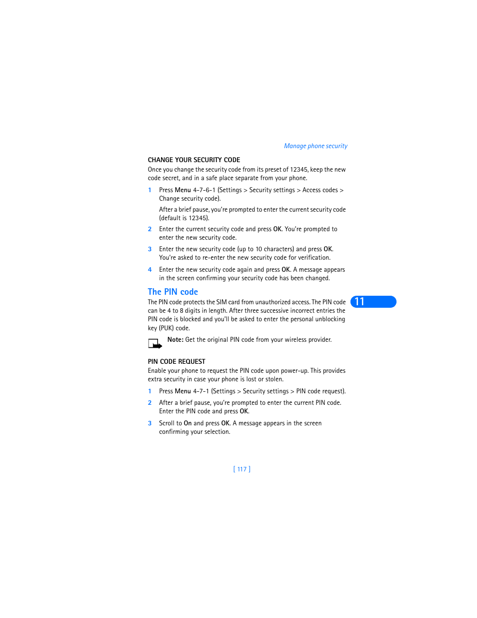 Change your security code, The pin code, Pin code request | Nokia 6590i User Manual | Page 126 / 217