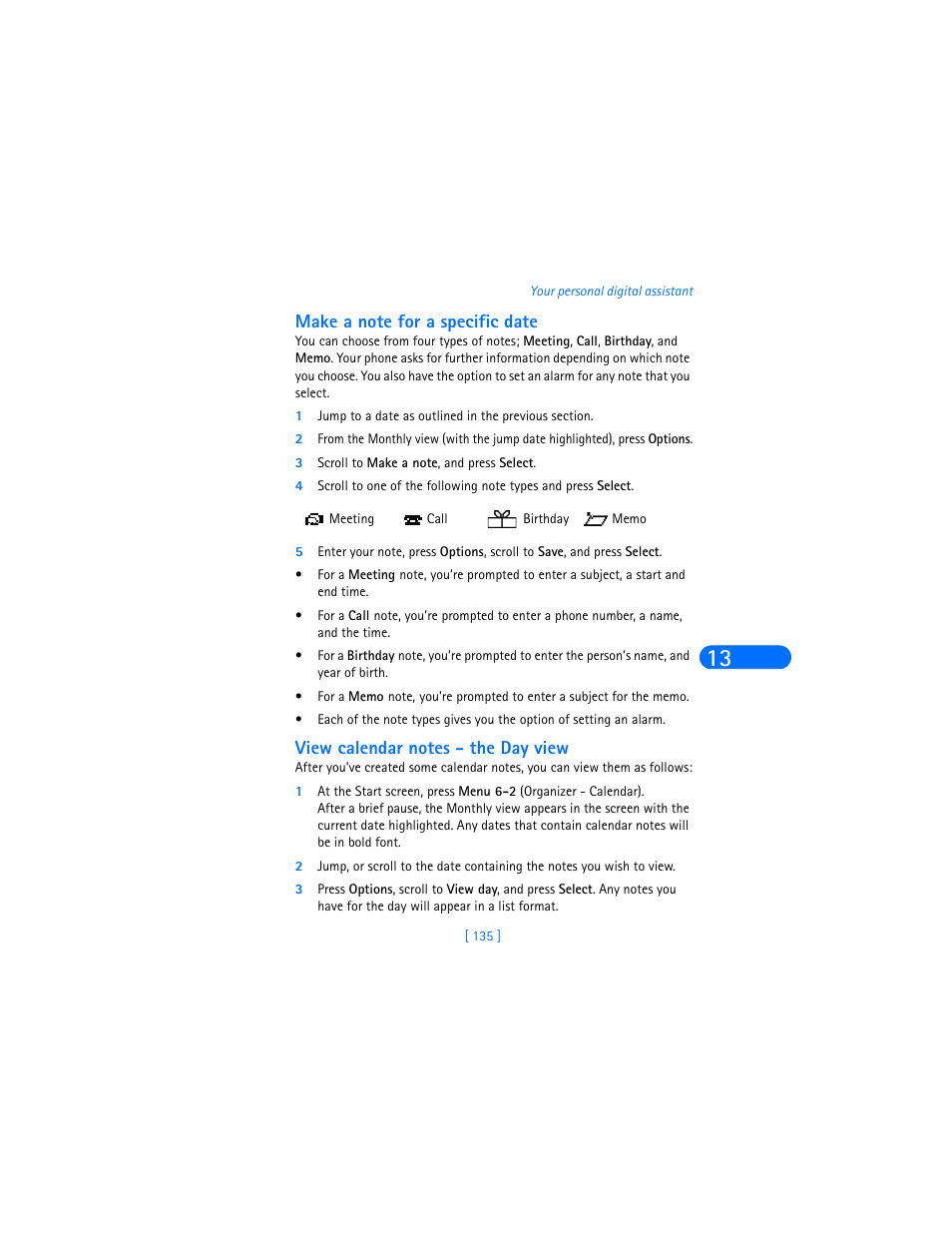 Make a note for a specific date, 3 scroll to make a note, and press select, View calendar notes - the day view | Nokia 6590i User Manual | Page 144 / 217