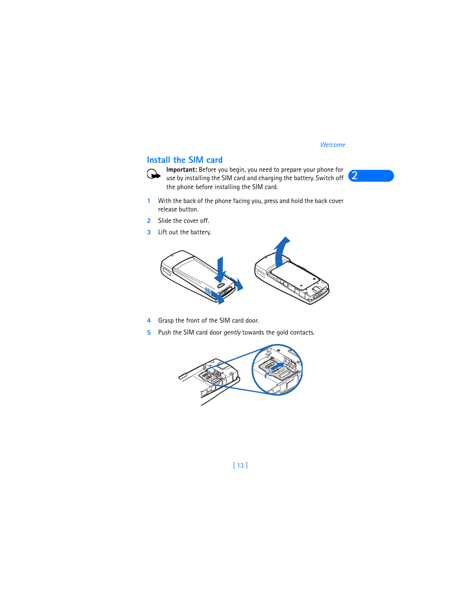 Install the sim card, 2 slide the cover off, 3 lift out the battery | 4 grasp the front of the sim card door | Nokia 6590i User Manual | Page 22 / 217