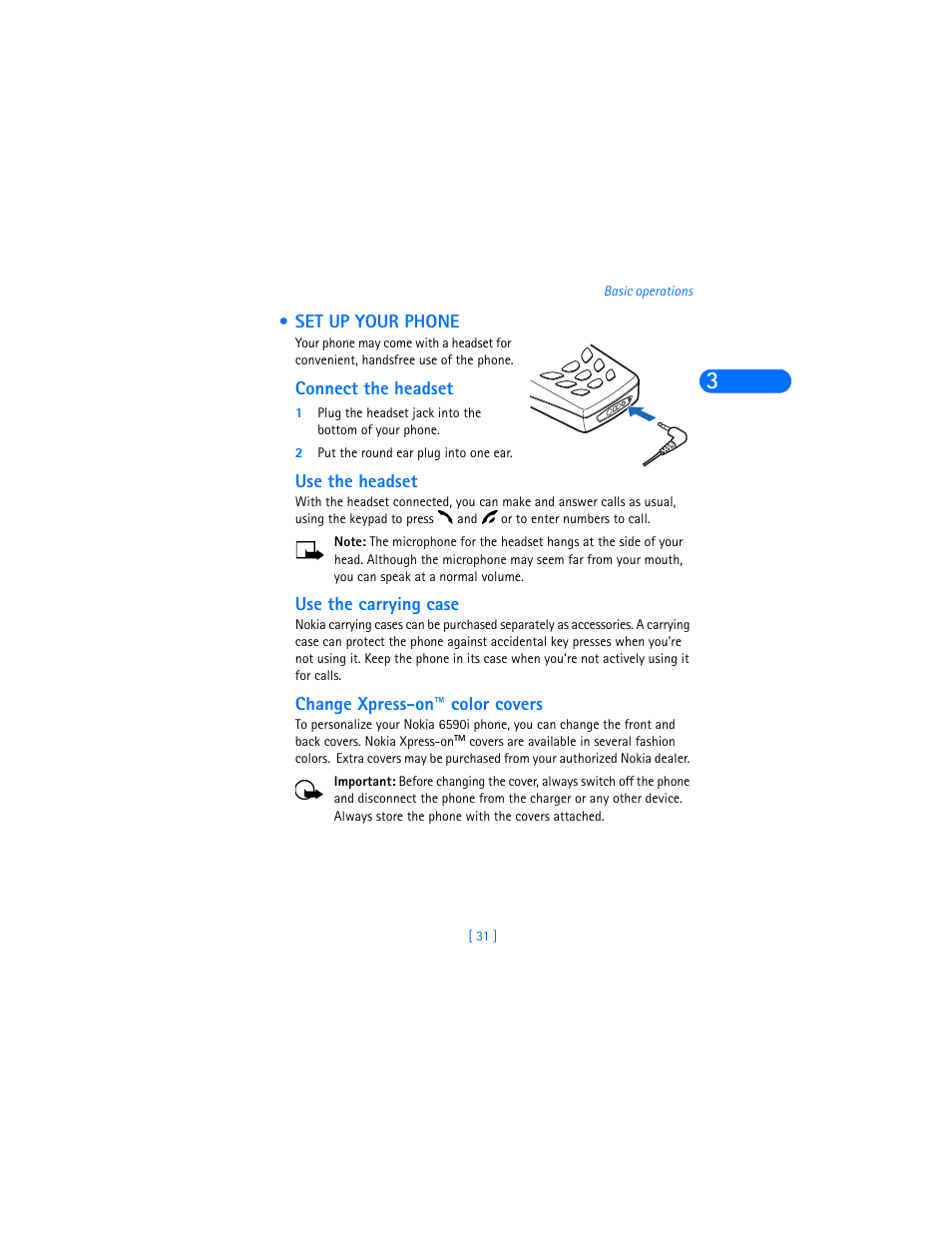 Set up your phone, Connect the headset, 2 put the round ear plug into one ear | Use the headset, Use the carrying case, Change xpress-on™ color covers | Nokia 6590i User Manual | Page 40 / 217