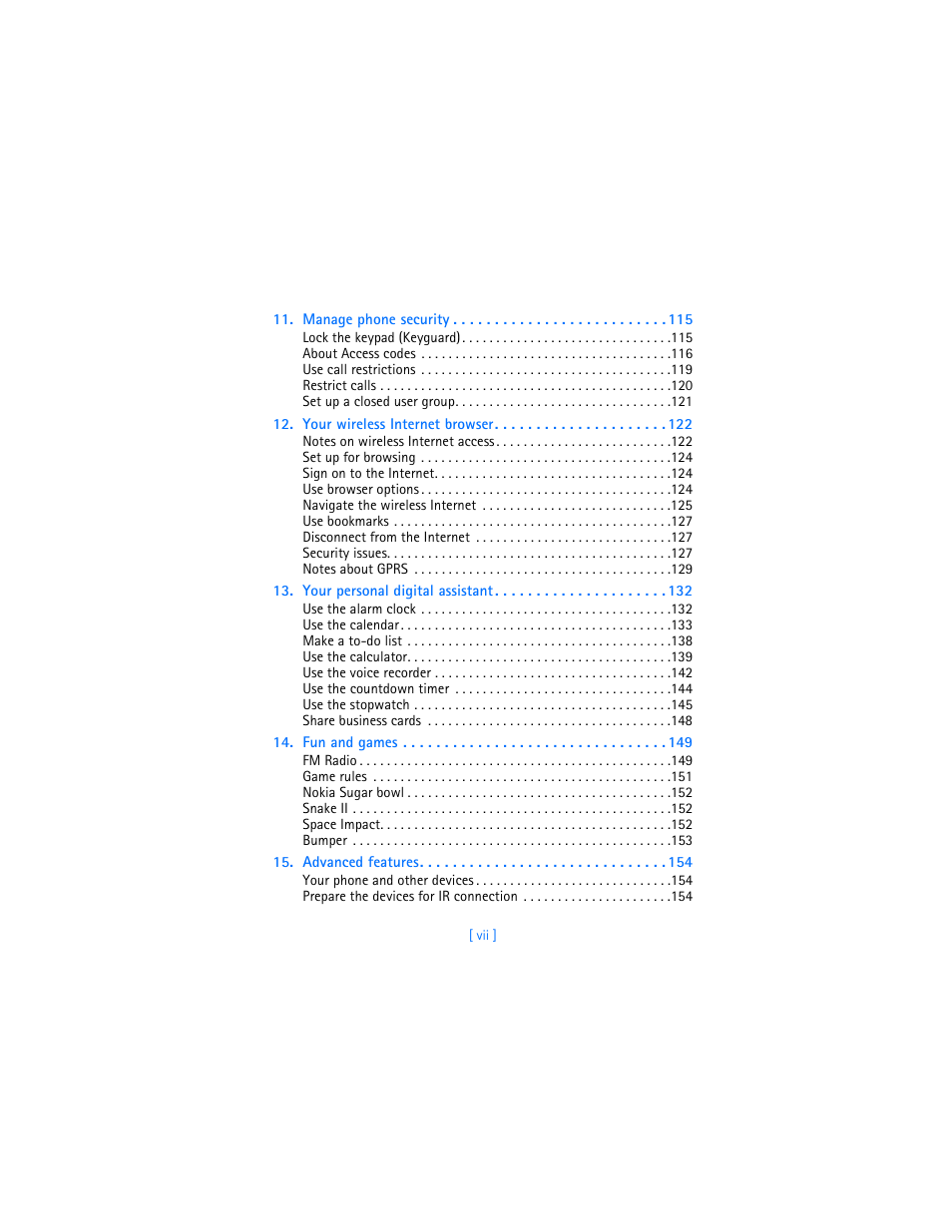 Manage phone security 115, Your wireless internet browser 122, Your personal digital assistant 132 | Fun and games 149, Advanced features 154 | Nokia 6590i User Manual | Page 8 / 217