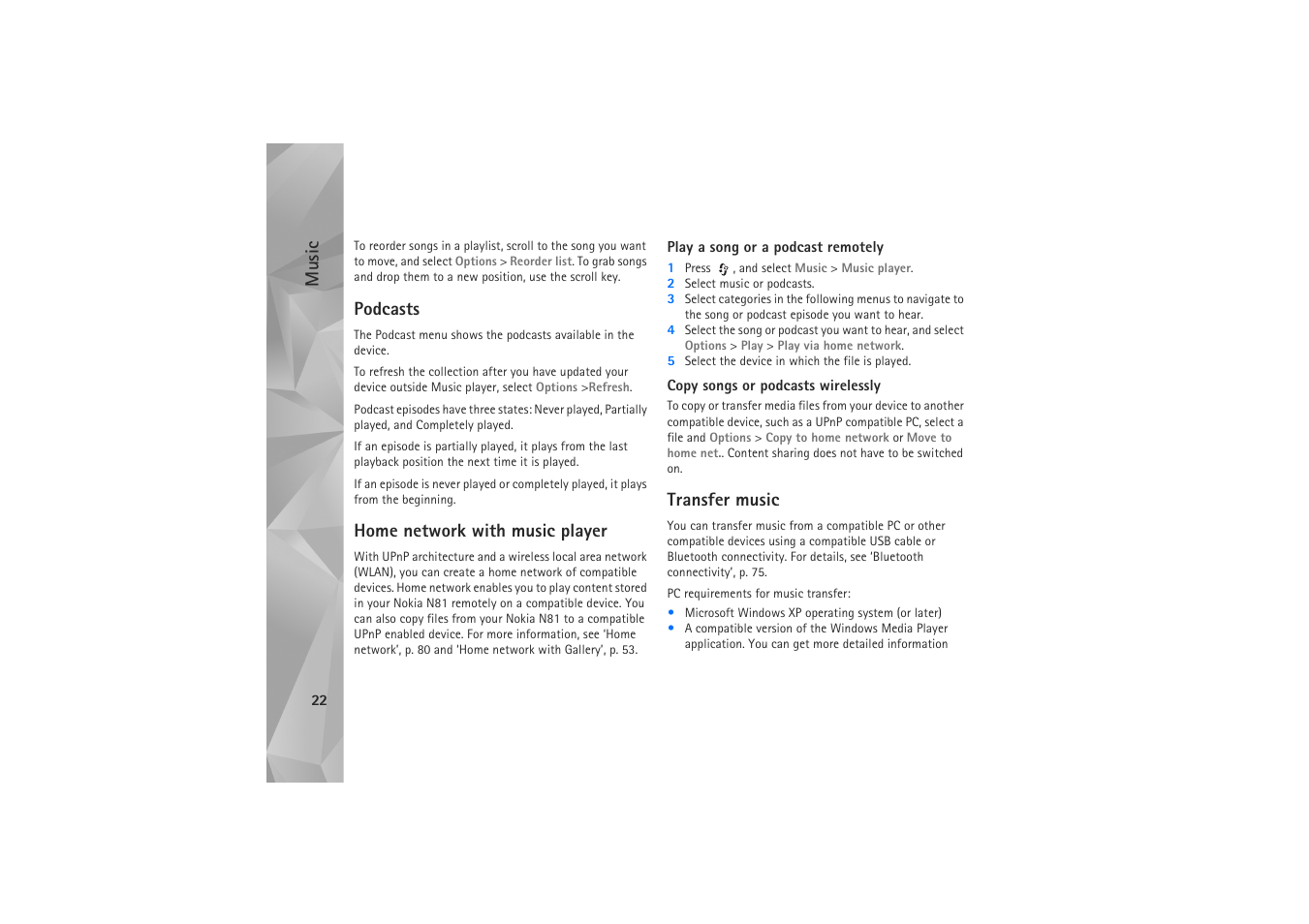 Podcasts, Home network with music player, Transfer music | Device, see ‘transfer music’, p. 22, Music | Nokia N81 User Manual | Page 22 / 146