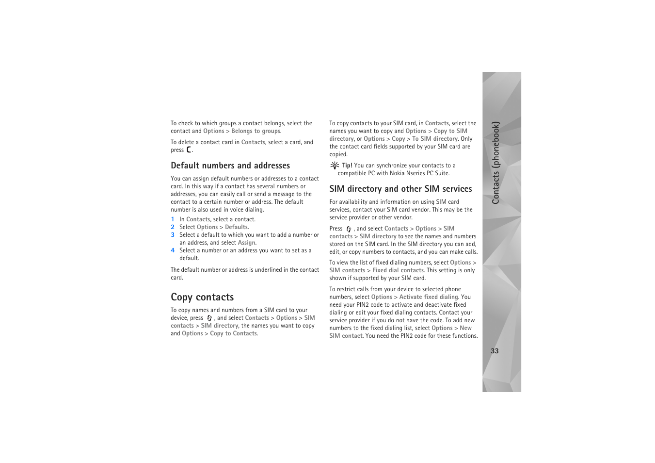 Default numbers and addresses, Copy contacts, Sim directory | Contacts (phonebook), Sim directory and other sim services | Nokia N81 User Manual | Page 33 / 146