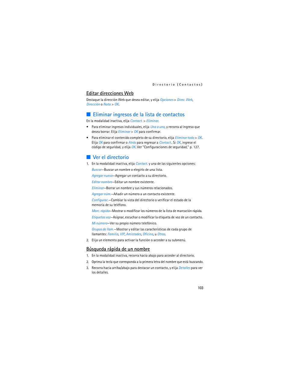 Eliminar ingresos de la lista de contactos, Ver el directorio, Editar direcciones web | Búsqueda rápida de un nombre | Nokia 2125i User Manual | Page 104 / 161