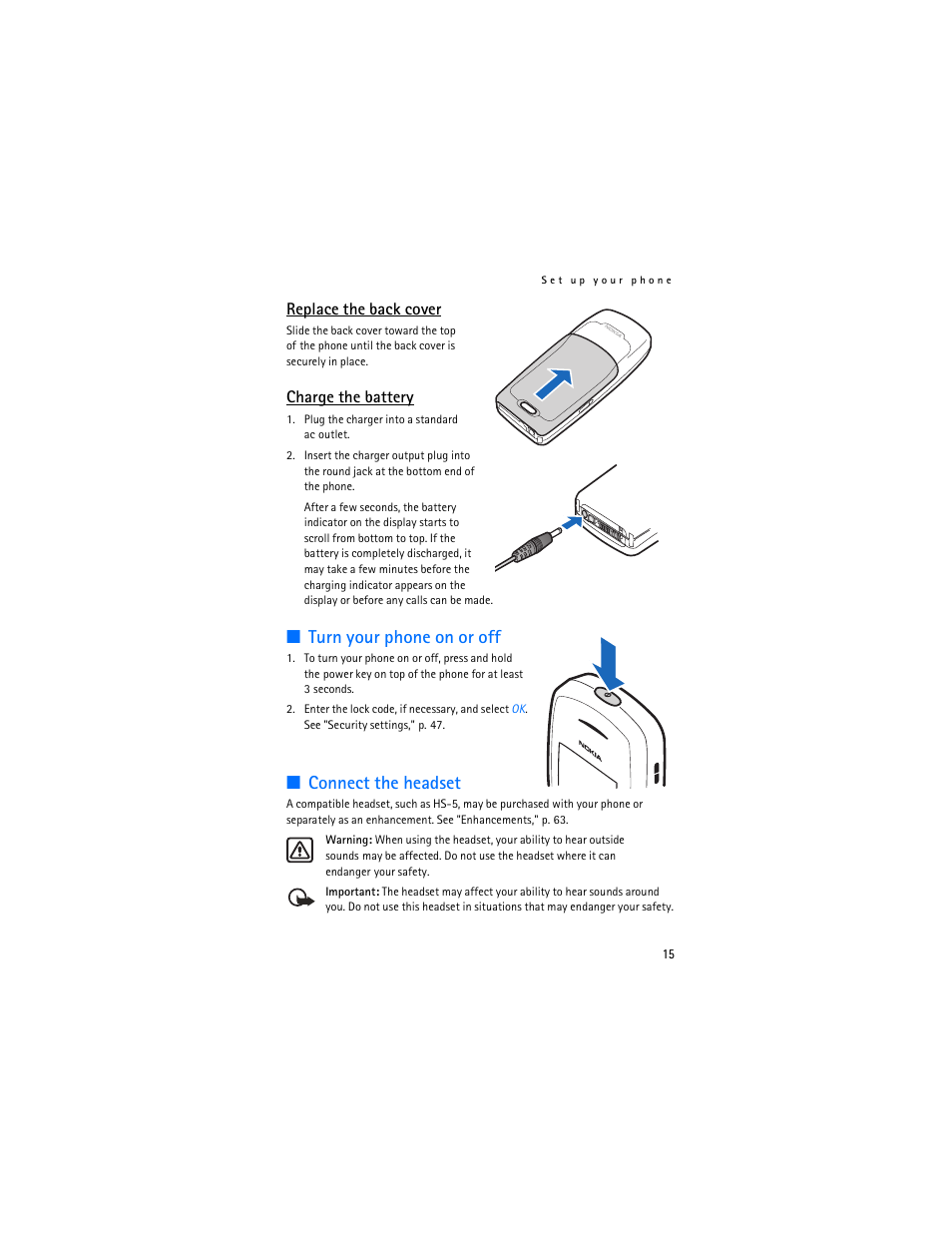 Turn your phone on or off, Connect the headset, Replace the back cover | Charge the battery | Nokia 2125i User Manual | Page 16 / 161