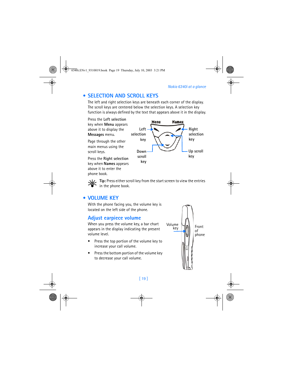 Selection and scroll keys, Volume key, Selection and scroll keys volume key | Adjust earpiece volume | Nokia 6340i User Manual | Page 26 / 169