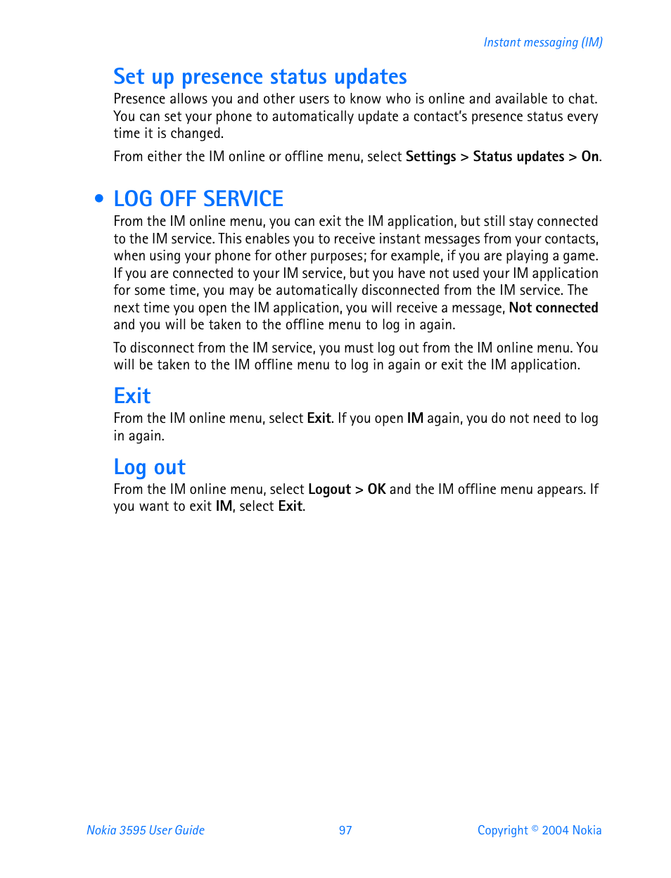 Log off service, Set up presence status updates, Exit | Log out | Nokia 3595 User Manual | Page 108 / 153