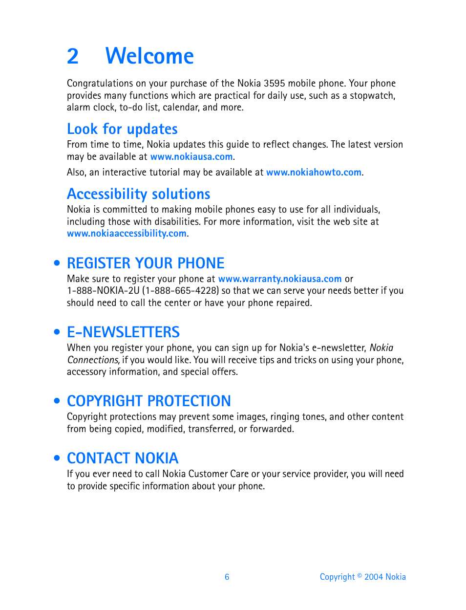 2 welcome, Register your phone, E-newsletters | Copyright protection, Contact nokia, Welcome, 2welcome, Look for updates, Accessibility solutions | Nokia 3595 User Manual | Page 17 / 153