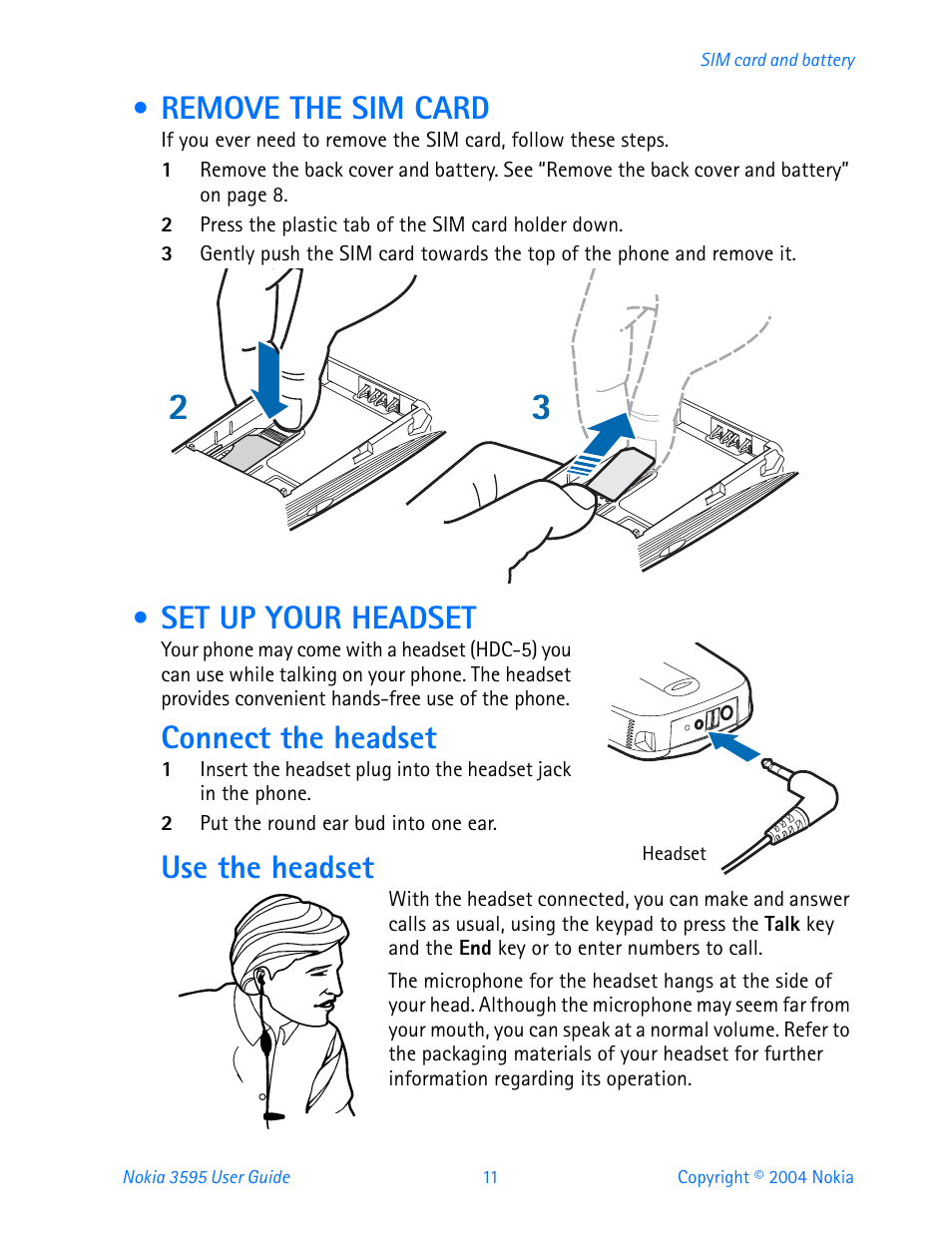 Remove the sim card, Set up your headset, Remove the sim card set up your headset | Connect the headset, Use the headset | Nokia 3595 User Manual | Page 22 / 153