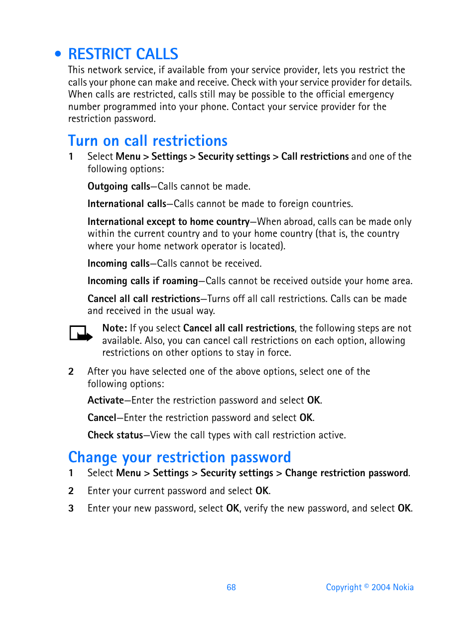 Restrict calls, Turn on call restrictions, Change your restriction password | Nokia 3595 User Manual | Page 79 / 153