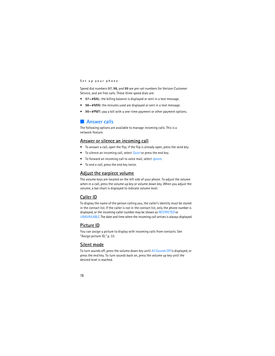 Answer calls, Answer or silence an incoming call, Adjust the earpiece volume | Caller id, Picture id, Silent mode | Nokia 6215i User Manual | Page 17 / 61