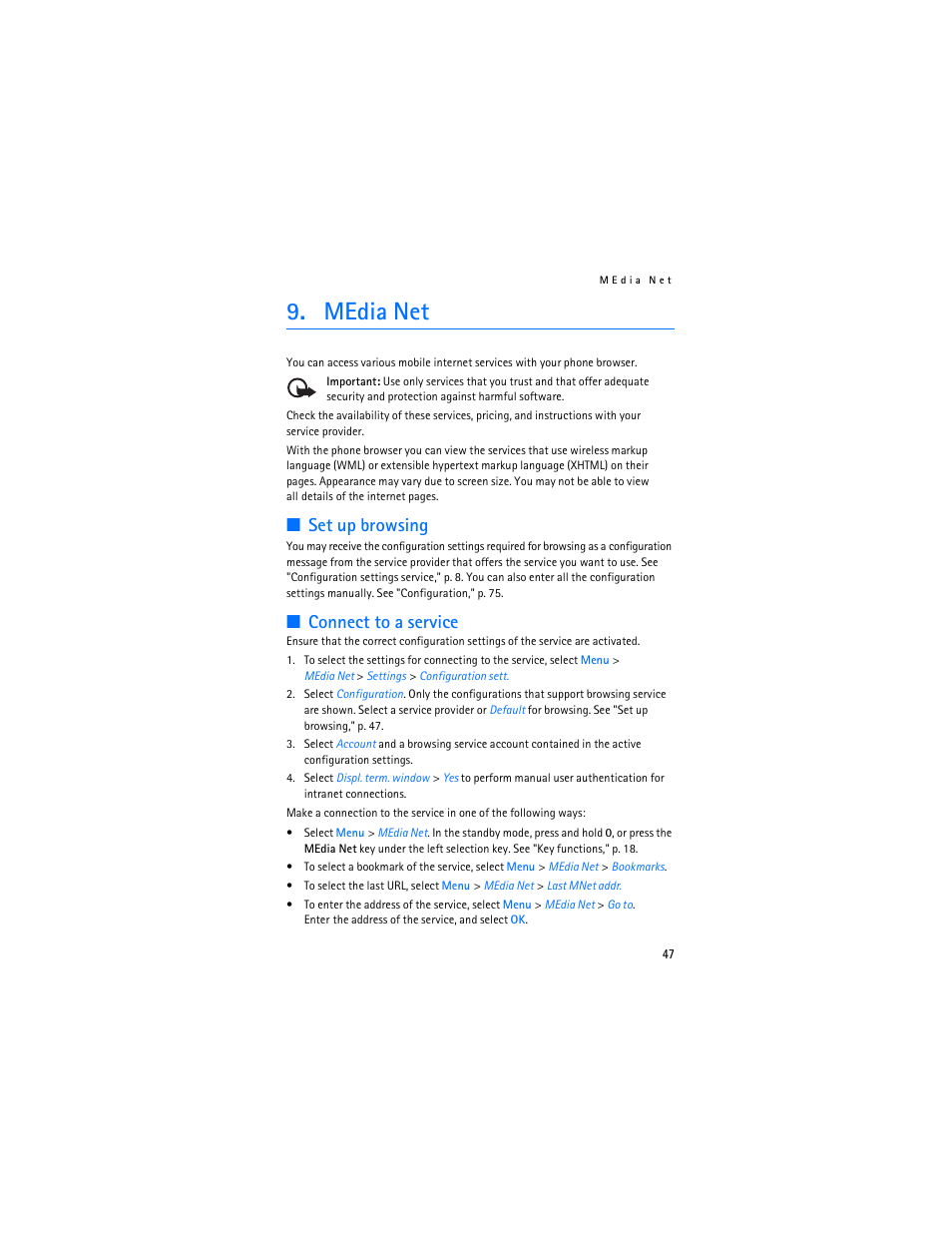 Media net, Set up browsing, Connect to a service | Nokia 6555 User Manual | Page 48 / 91