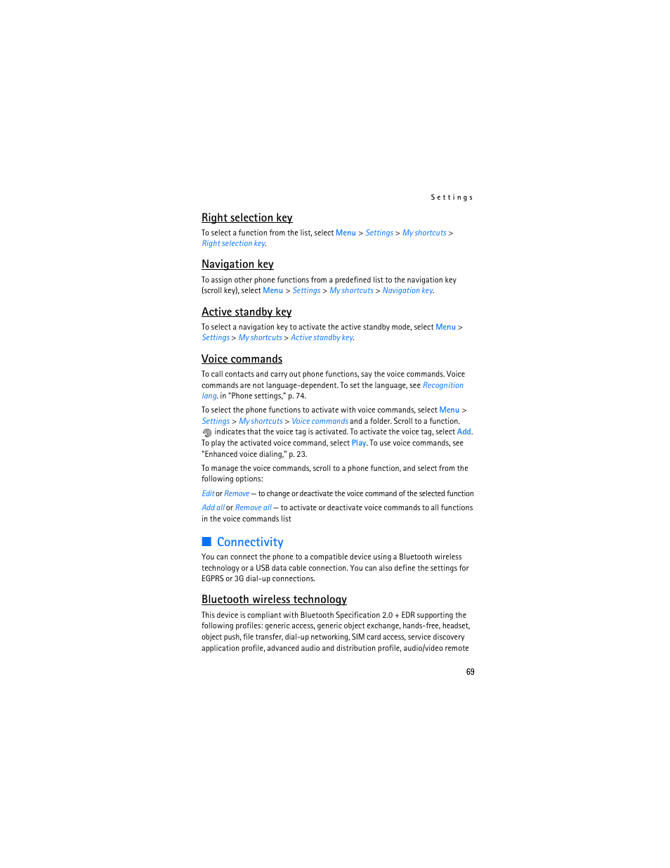 Connectivity, Right selection key, Navigation key | Active standby key, Voice commands, Bluetooth wireless technology | Nokia 6555 User Manual | Page 70 / 91