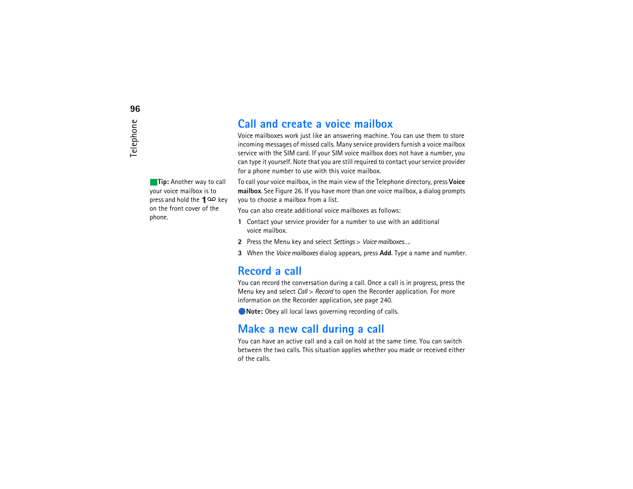 Call and create a voice mailbox, Record a call, Make a new call during a call | Nokia 9290 User Manual | Page 114 / 344