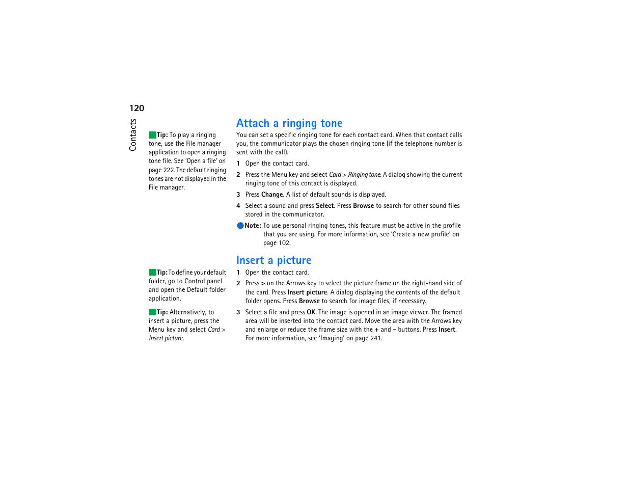 Attach a ringing tone, Insert a picture | Nokia 9290 User Manual | Page 138 / 344