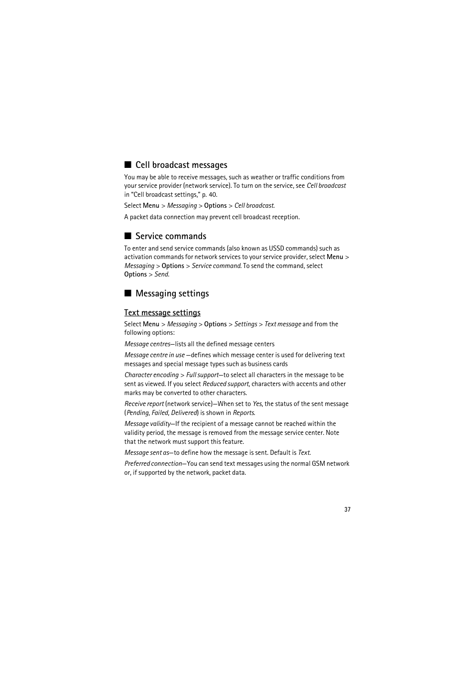 Cell broadcast, Service commands, Messaging settings | Text message settings, Cell broadcast messages | Nokia 6120 classic User Manual | Page 37 / 103