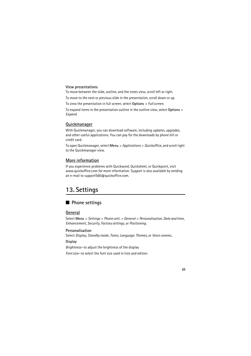 View presentations, Quickmanager, More information | Settings, Phone settings, General, Personalisation | Nokia 6120 classic User Manual | Page 69 / 103