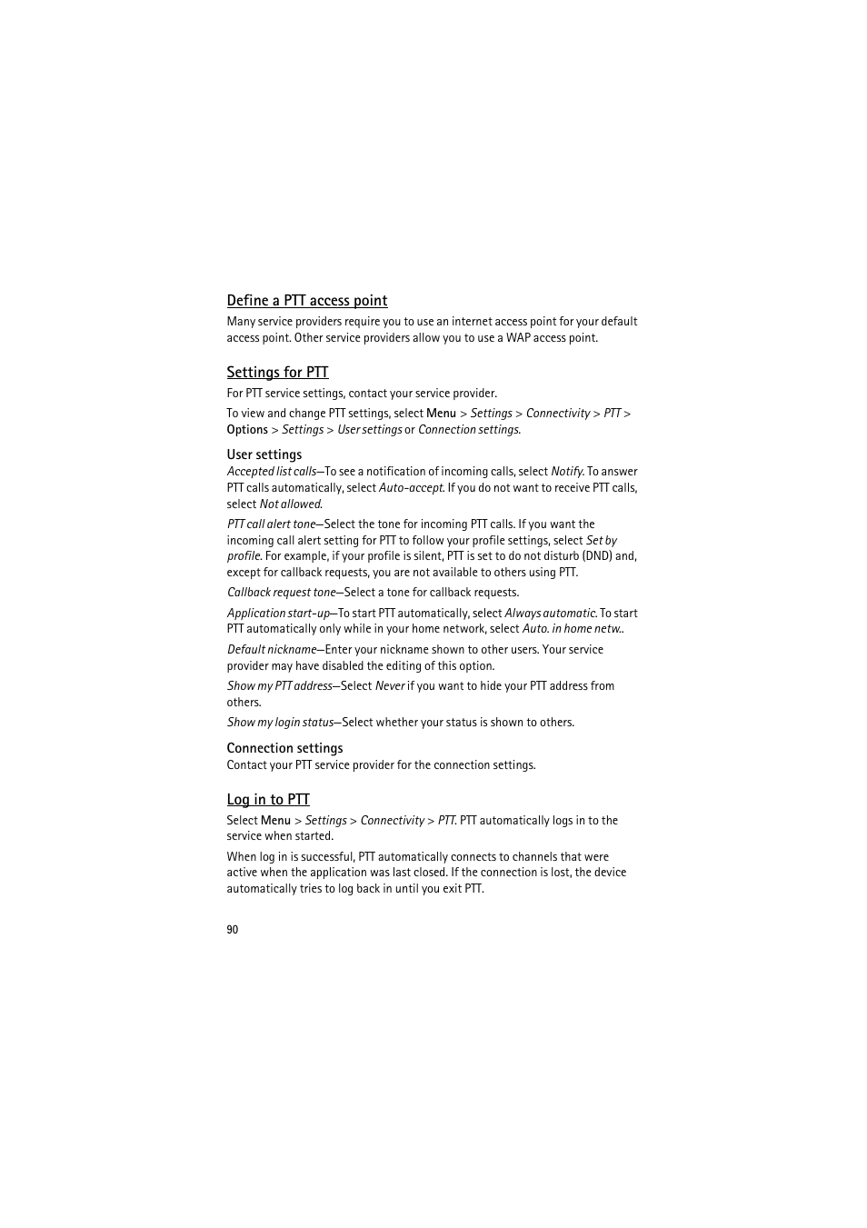 Define a ptt access point, Settings for ptt, User settings | Connection settings, Log in to ptt | Nokia 6120 classic User Manual | Page 90 / 103