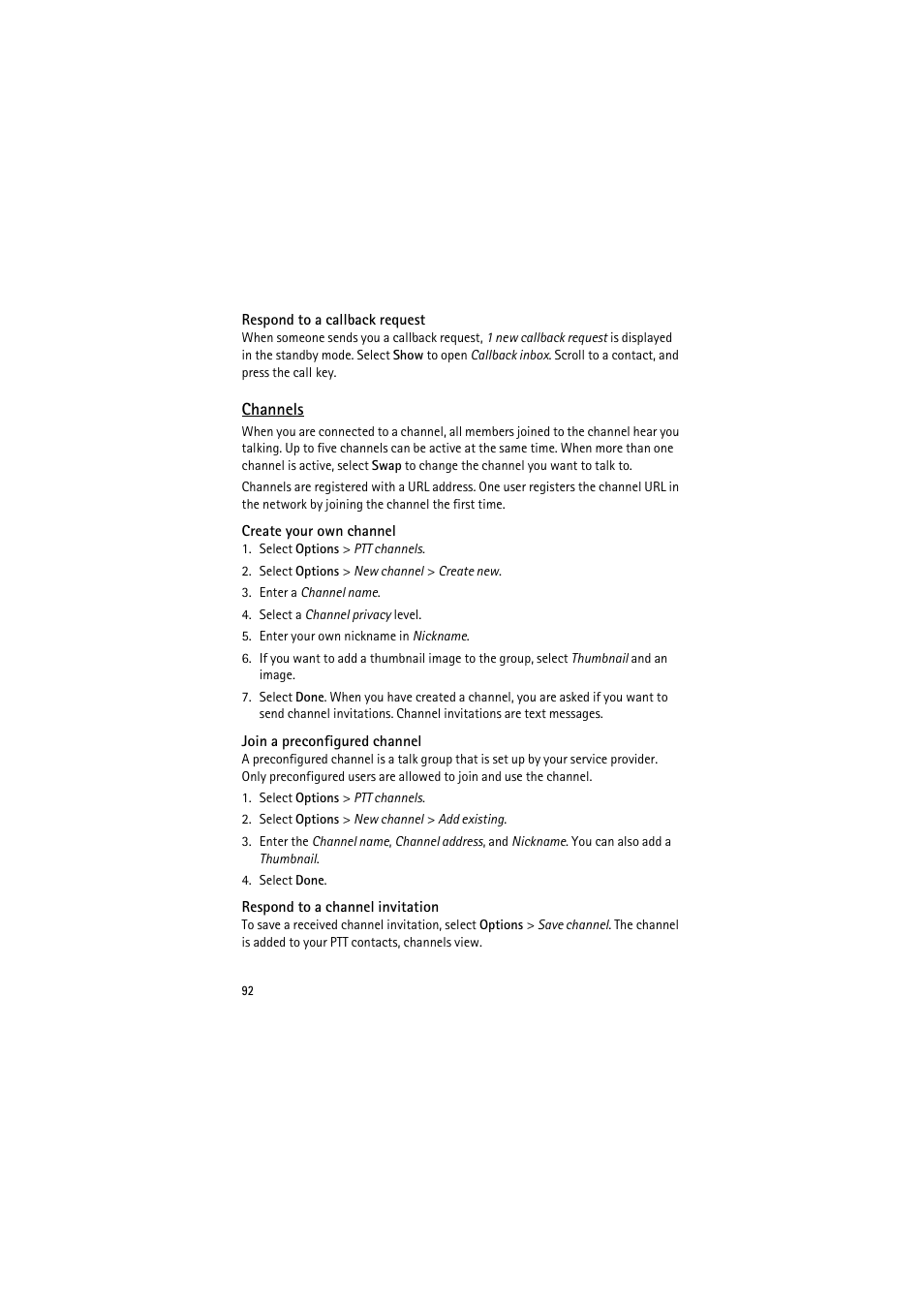 Respond to a callback request, Channels, Create your own channel | Join a preconfigured channel, Respond to a channel invitation | Nokia 6120 classic User Manual | Page 92 / 103