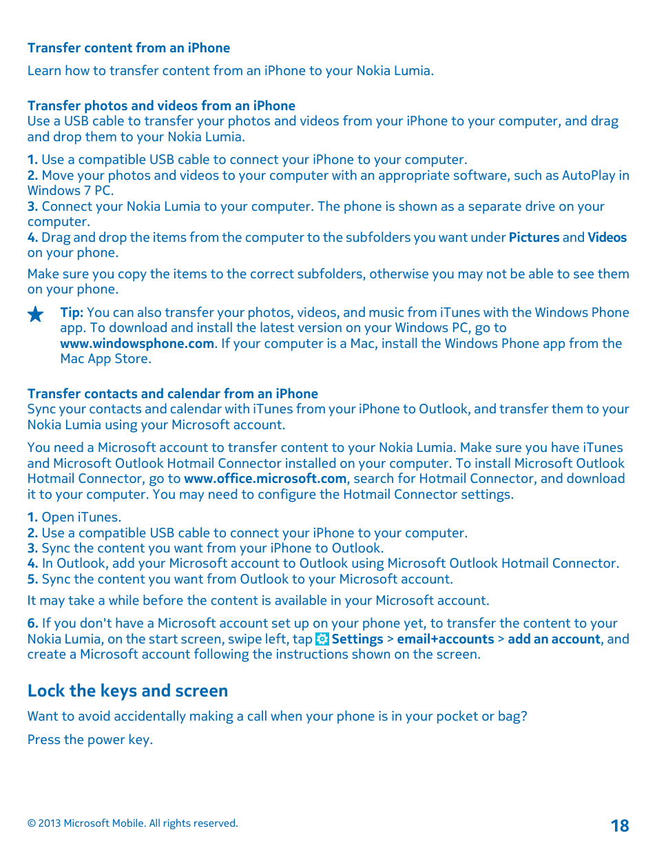 Transfer content from an iphone, Transfer photos and videos from an iphone, Transfer contacts and calendar from an iphone | Lock the keys and screen | Nokia Lumia 925 User Manual | Page 18 / 138