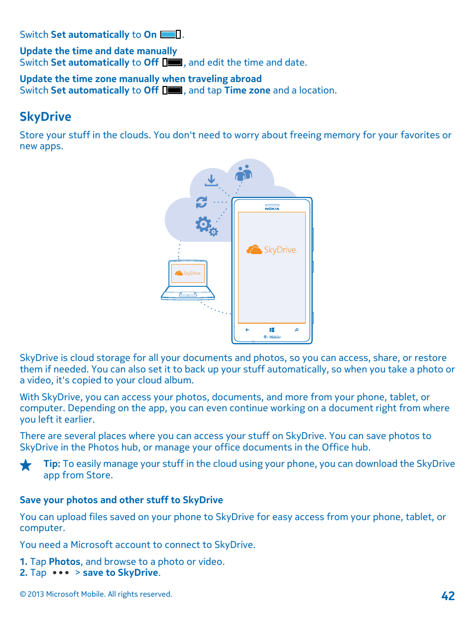 Skydrive, Save your photos and other stuff to skydrive | Nokia Lumia 925 User Manual | Page 42 / 138