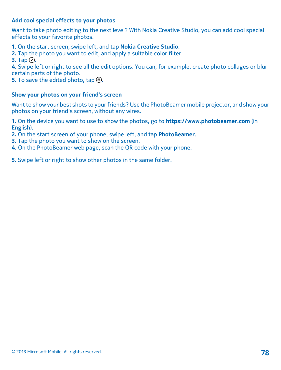Add cool special effects to your photos, Show your photos on your friend's screen | Nokia Lumia 925 User Manual | Page 78 / 138