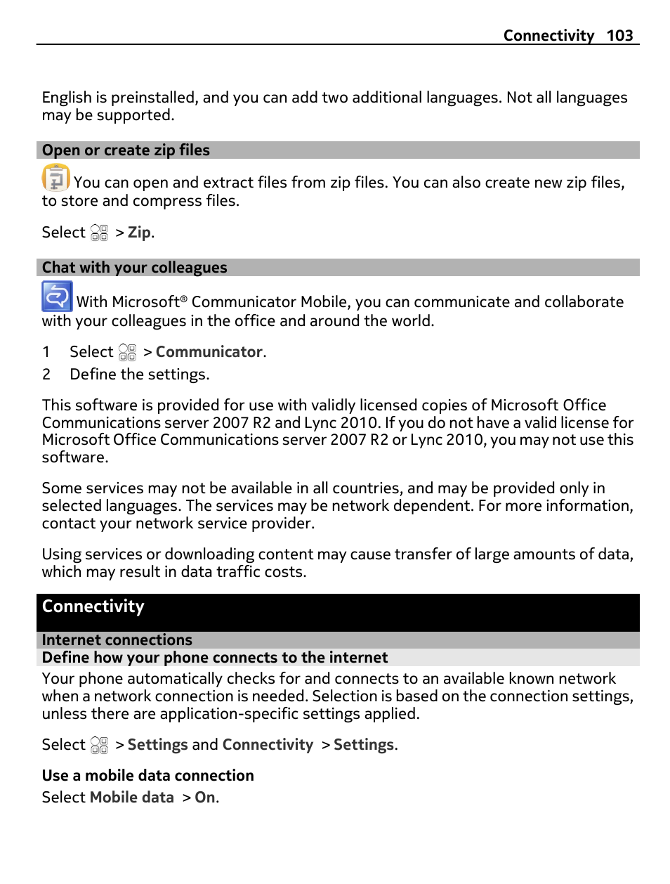 Open or create zip files, Chat with your colleagues, Connectivity | Internet connections, Define how your phone connects to the internet | Nokia E7-00 User Manual | Page 103 / 133