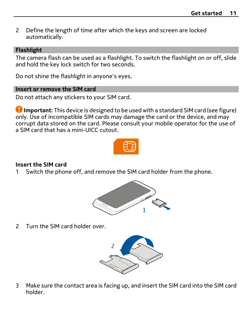 Flashlight, Insert or remove the sim card | Nokia E7-00 User Manual | Page 11 / 133