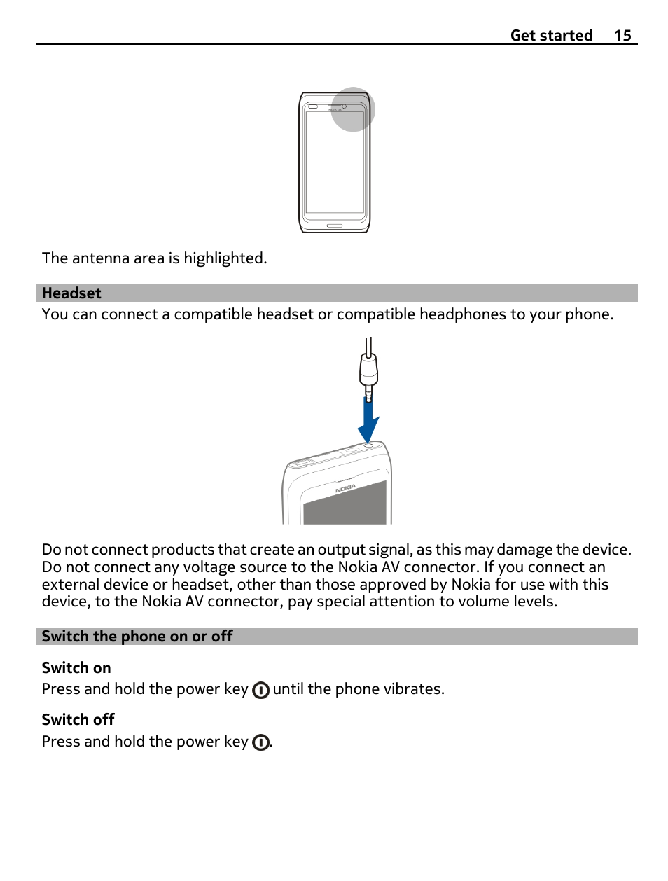 Headset, Switch the phone on or off | Nokia E7-00 User Manual | Page 15 / 133