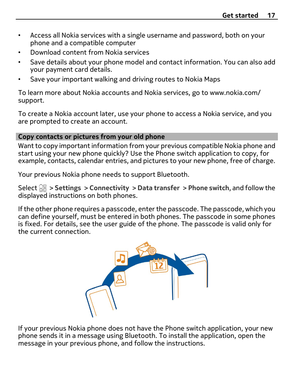 Copy contacts or pictures from your old phone, Copy contacts or pictures from your, Old phone | Nokia E7-00 User Manual | Page 17 / 133