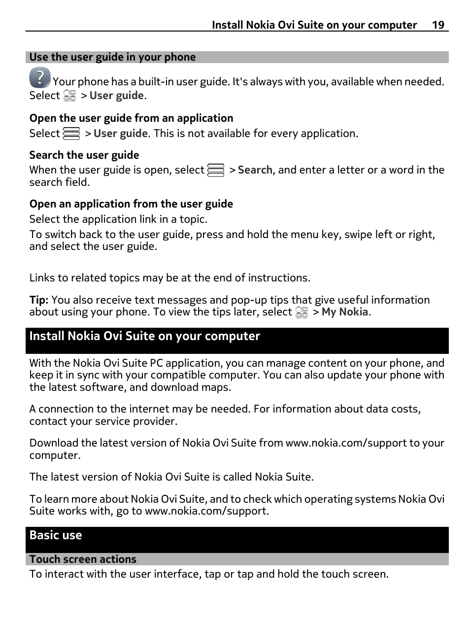 Use the user guide in your phone, Install nokia ovi suite on your computer, Basic use | Touch screen actions, Install nokia ovi suite on your, Computer | Nokia E7-00 User Manual | Page 19 / 133