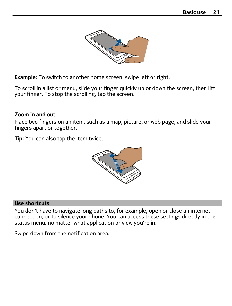 Use shortcuts | Nokia E7-00 User Manual | Page 21 / 133