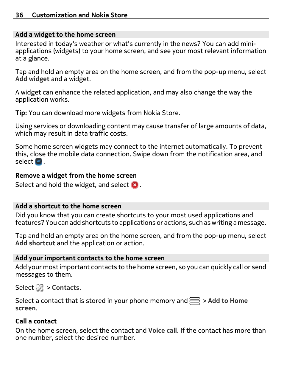 Add a widget to the home screen, Add a shortcut to the home screen, Add your important contacts to the home screen | Nokia E7-00 User Manual | Page 36 / 133