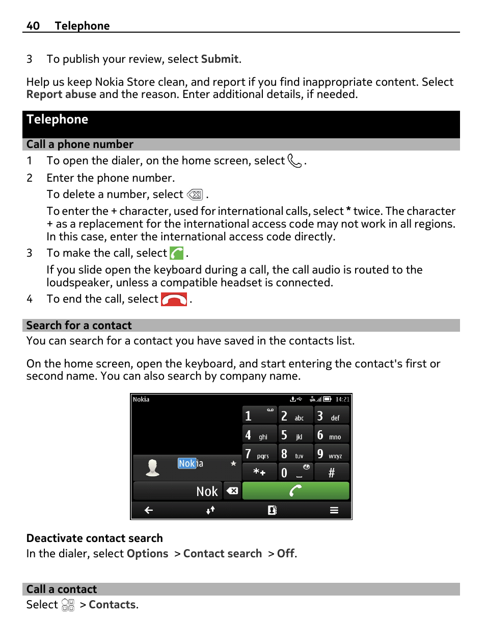 Telephone, Call a phone number, Search for a contact | Call a contact | Nokia E7-00 User Manual | Page 40 / 133