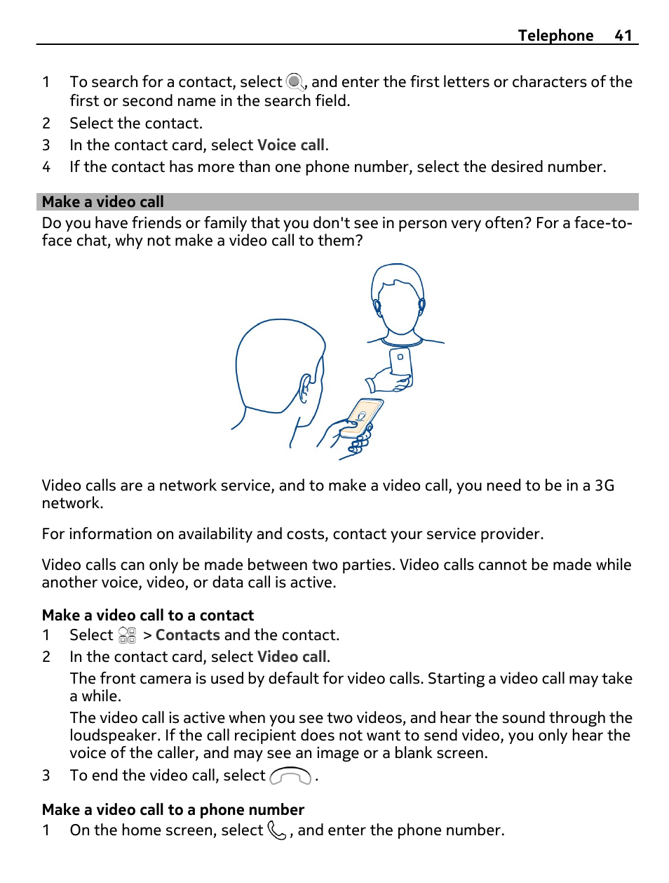 Make a video call | Nokia E7-00 User Manual | Page 41 / 133